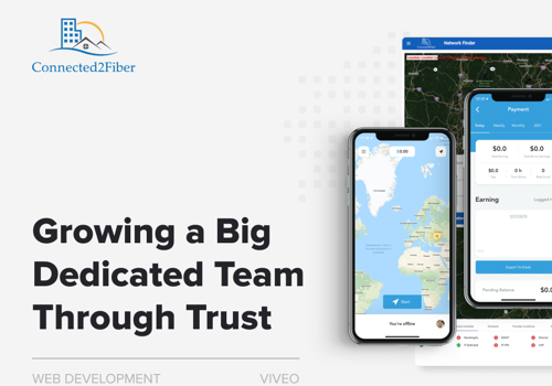 Growing a Big Dedicated Team Through Trust