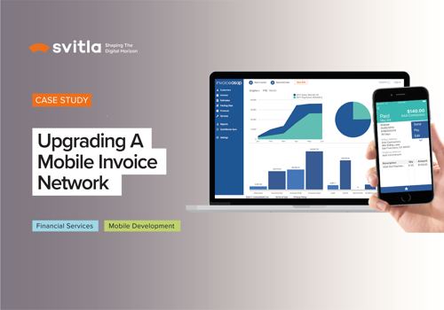 Modernizing a Mobile Invoicing Platform